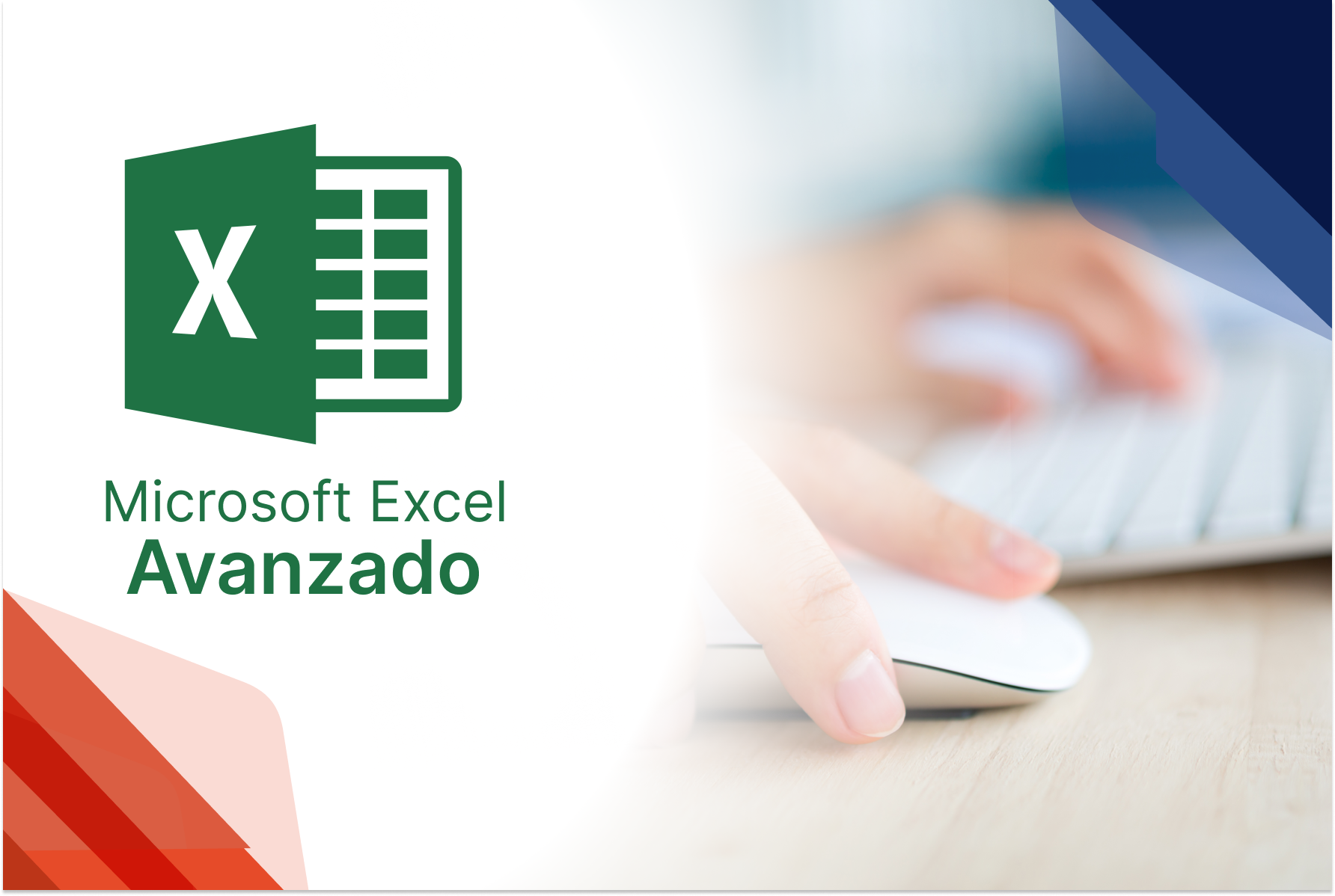 Microsoft Excel Avanzado para la optimización del trabajo en la empresa