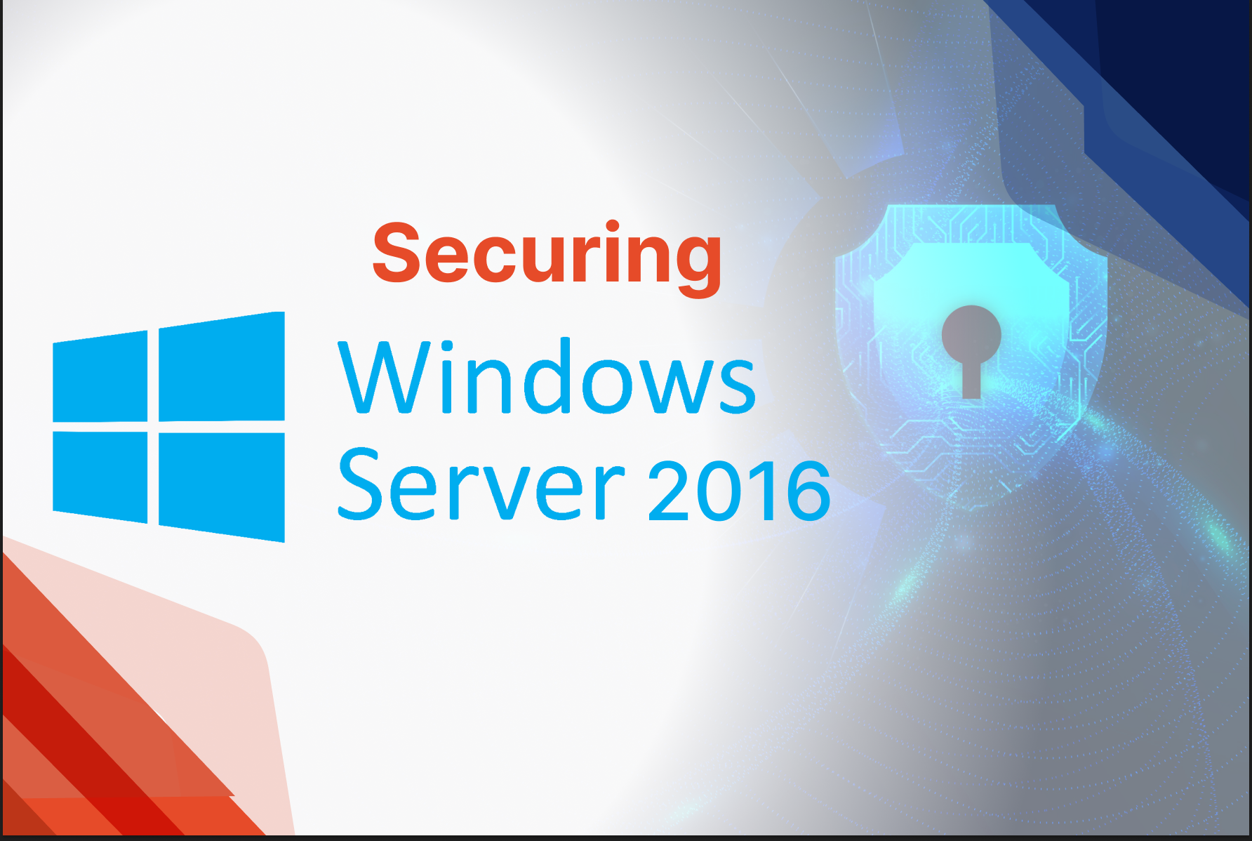 Securing Windows Server 2016